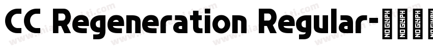 CC Regeneration Regular字体转换